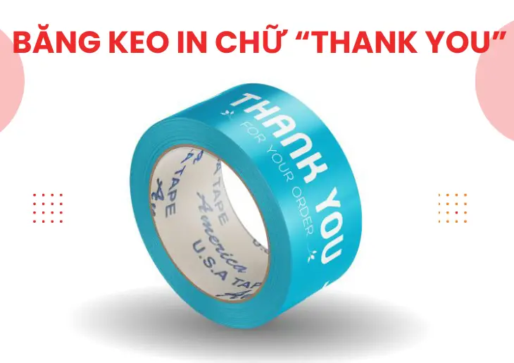 Băng Dính In Chữ - Giải Pháp Quảng Cáo Sáng Tạo Và Tiết Kiệm Chi Phí Cho Doanh Nghiệp