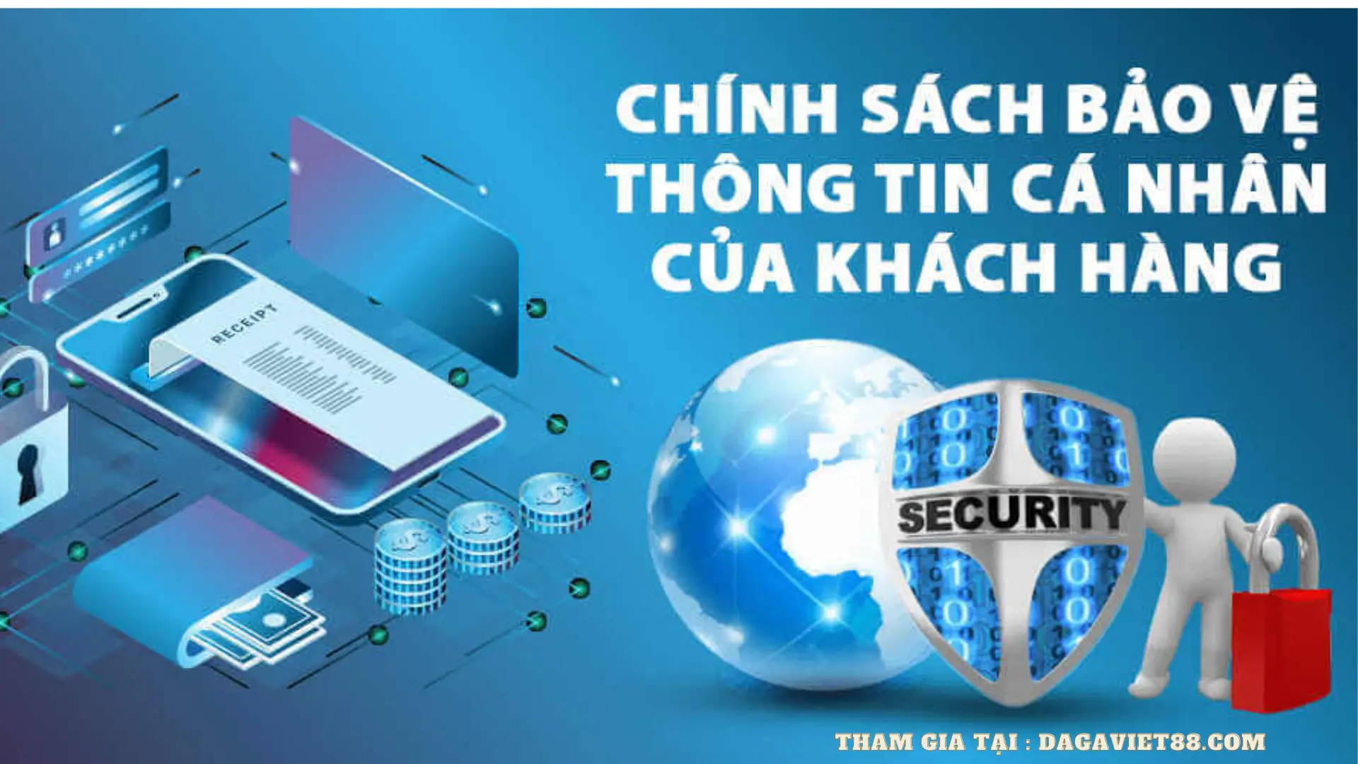 https://dagaviet88.com/ chính sách bảo mật | dagaviet88