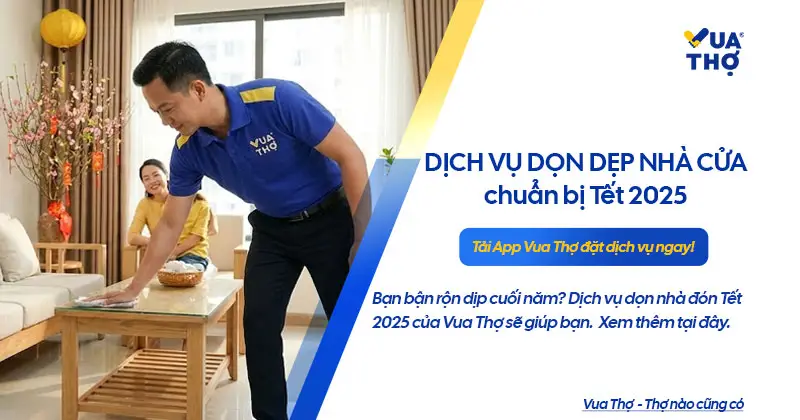 dich-vu-don-dep-nha-cua-don-tet-2025