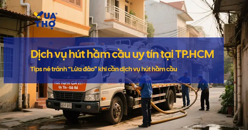 dich-vu-hut-ham-cau-tphcm