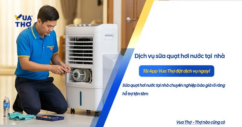 sua-quat-hoi-nuoc-tai-nha