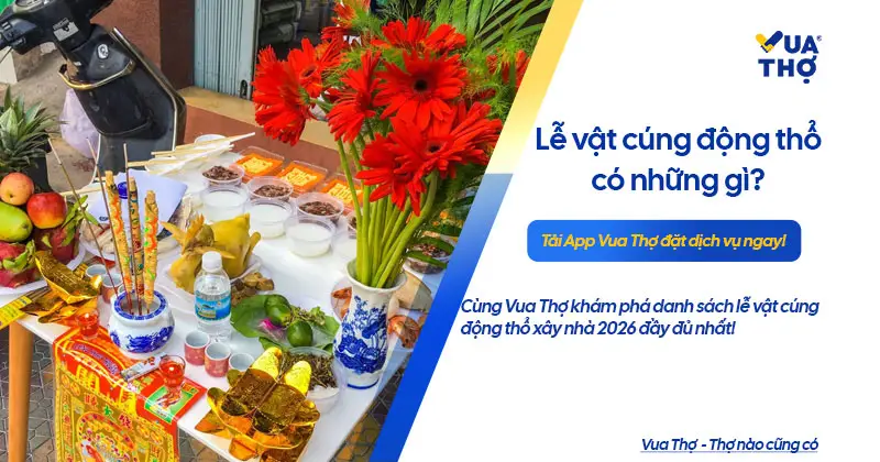 Lễ vật c&uacute;ng động thổ x&acirc;y nh&agrave; đầy đủ theo phong tục truyền thống Việt Nam