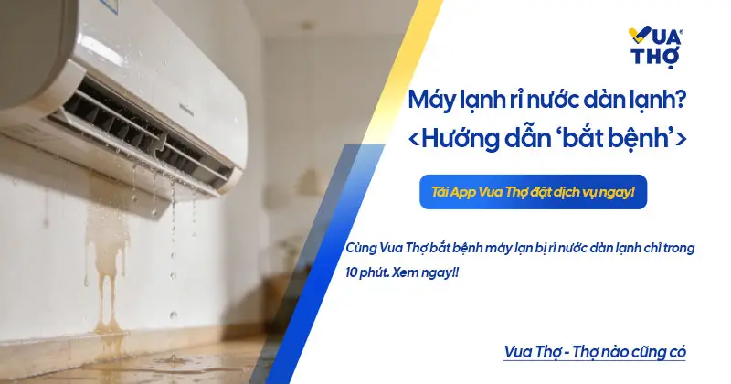 Máy lạnh treo tường bị chảy nước nhỏ giọt từ dàn lạnh xuống sàn phòng ngủ