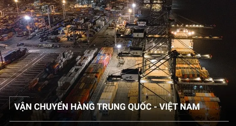Nhận diện các yếu tố ảnh hưởng đến giá cả vận chuyển hàng Trung Quốc về Việt Nam