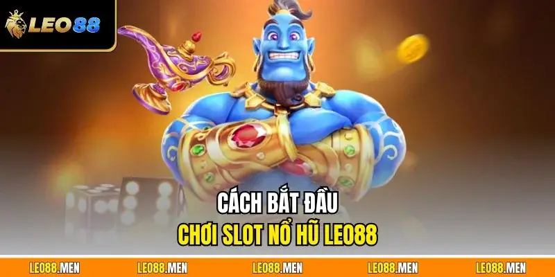 Nổ Hũ LEO88 – Cơ Hội Săn Thưởng Lớn Chỉ Sau Một Lần Quay 1 png 690b200c54108