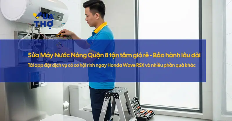 sua-may-nuoc-nong-quan-8-tai-nha