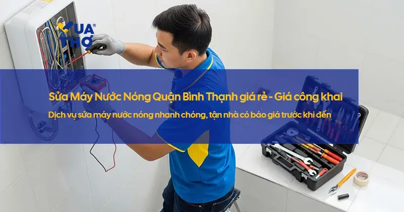 sua-may-nuoc-nong-quan-binh-thanh
