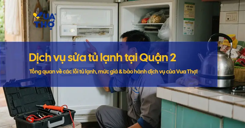 sua-tu-lanh-quan-2