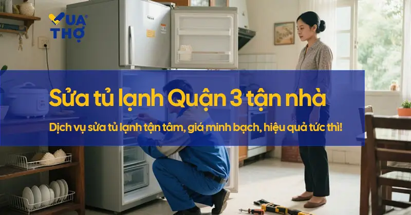 sua-tu-lanh-quan-3