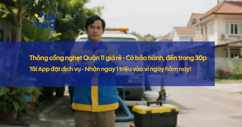 dich-vu-thong-cong-nghet-quan-11-gia-re