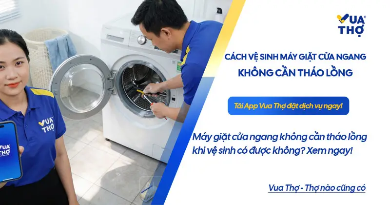 c&aacute;ch vệ sinh m&aacute;y giặt cửa ngang kh&ocirc;ng cần th&aacute;o lồng