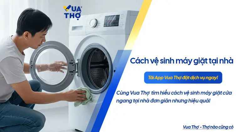 cach-ve-sinh-may-giat-cua-ngang-tai-nha